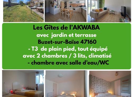 Gîtes de l'AKWABA hébergements T2 et T3 et 1 chambre à la nuitée